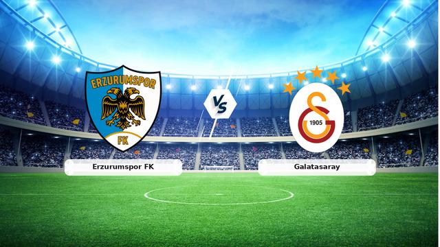 CANLI | Erzurumspor FK – Galatasaray maç anlatımı! Maç ne zaman? Saat kaçta ve hangi kanalda? – 21 Ağustos 2026